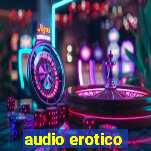 audio erotico